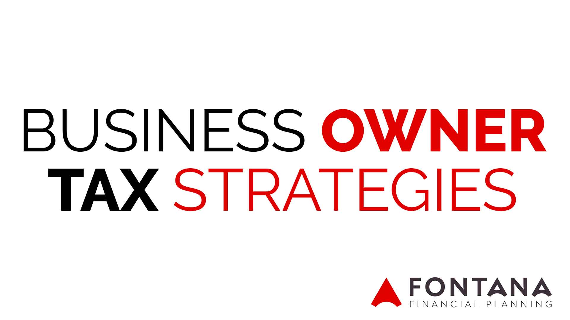 Business Owner Tax Strategies