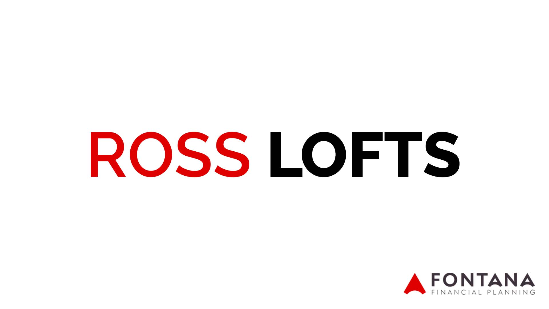 Ross Lofts
