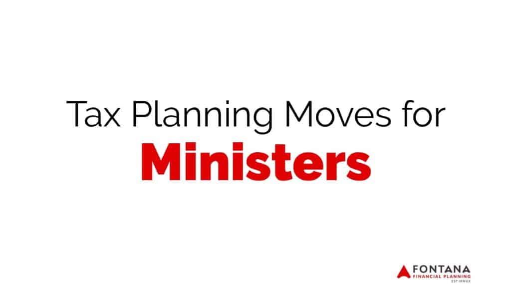 Tax Planning Moves for Ministers