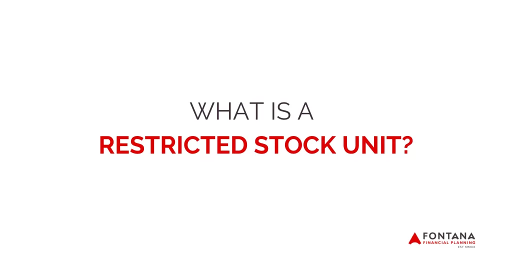 WHAT IS A RESTRICTED STOCK UNIT