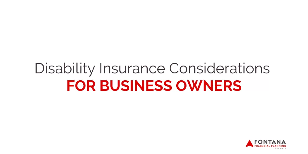 Disability Insurance Considerations for Business Owners