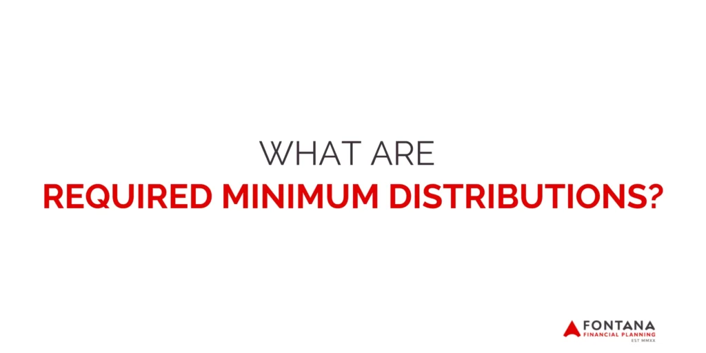 Required Minimum Distributions