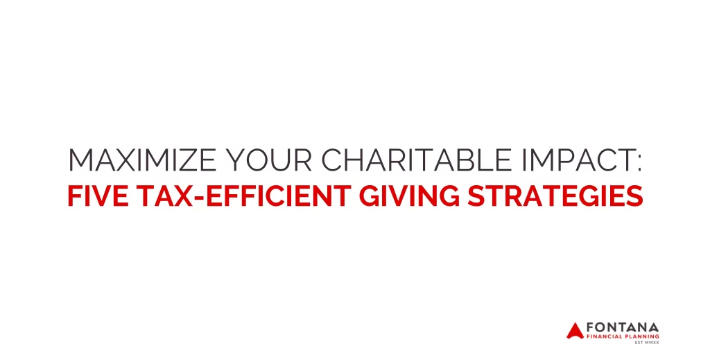 Maximize Your Charitable Impact