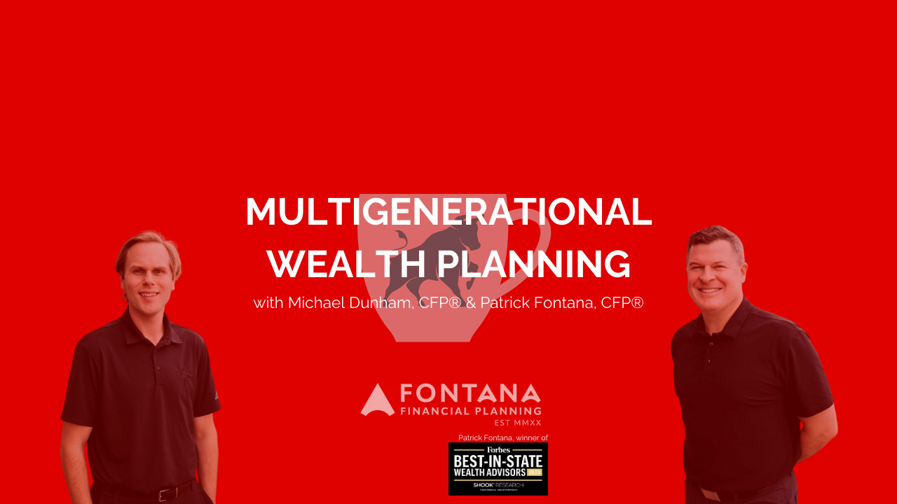 Multigenerational Wealth Planning